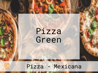 Pizza Green