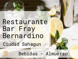 Restaurante Bar Fray Bernardino