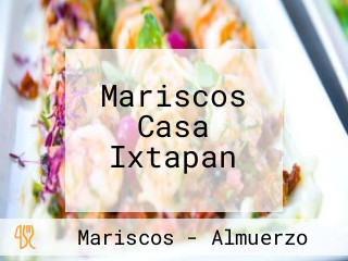 Mariscos Casa Ixtapan