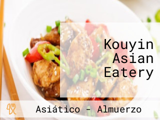 Kouyin Asian Eatery