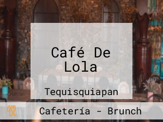 Café De Lola