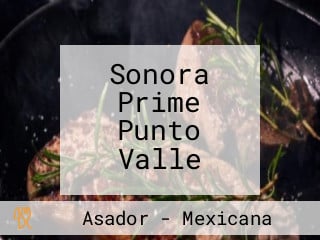 Sonora Prime Punto Valle