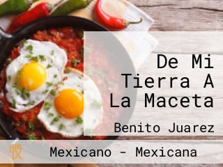 De Mi Tierra A La Maceta