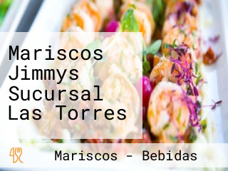 Mariscos Jimmys Sucursal Las Torres