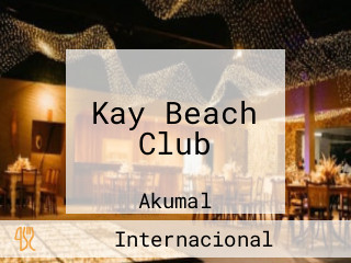 Kay Beach Club