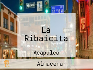 La Ribaicita