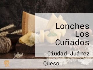 Lonches Los Cuñados