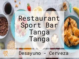 Restaurant Sport Bar Tanga Tanga