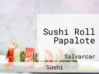 Sushi Roll Papalote