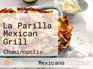 La Parilla Mexican Grill