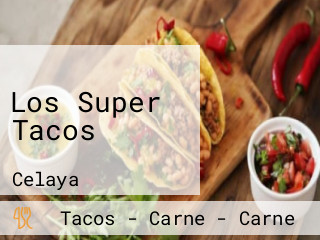 Los Super Tacos