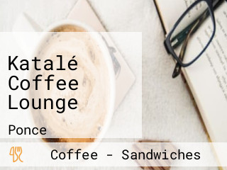Katalé Coffee Lounge