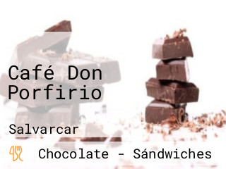 Café Don Porfirio