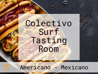 Colectivo Surf Tasting Room