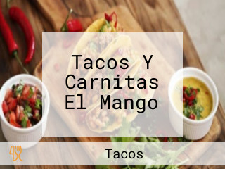 Tacos Y Carnitas El Mango