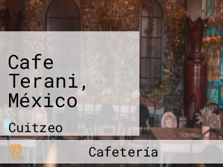 Cafe Terani, México