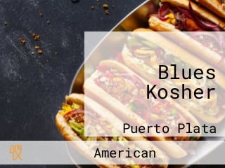 Blues Kosher