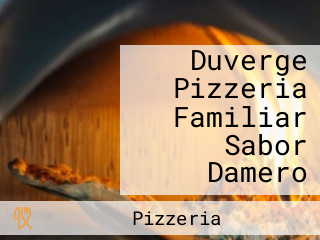 Duverge Pizzeria Familiar Sabor Damero