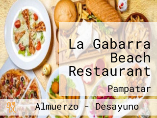 La Gabarra Beach Restaurant