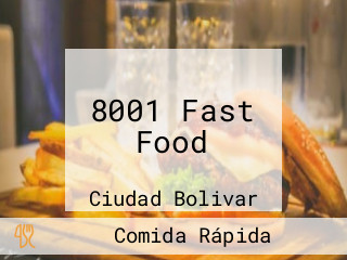 8001 Fast Food