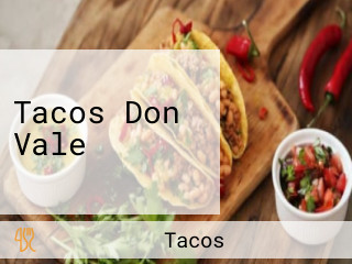 Tacos Don Vale