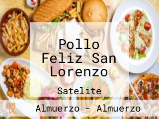 Pollo Feliz San Lorenzo