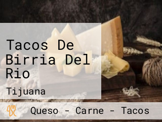 Tacos De Birria Del Rio