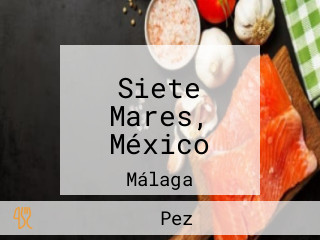 Siete Mares, México