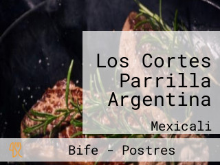 Los Cortes Parrilla Argentina