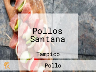 Pollos Santana