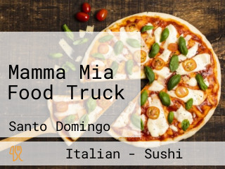 Mamma Mia Food Truck