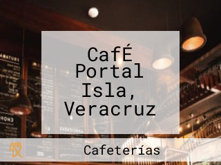 CafÉ Portal Isla, Veracruz