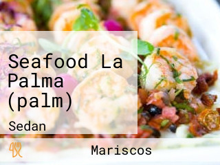 Seafood La Palma (palm)
