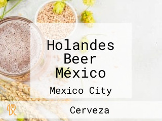 Holandes Beer México