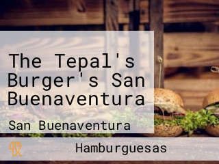 The Tepal's Burger's San Buenaventura