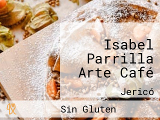 Isabel Parrilla Arte Café