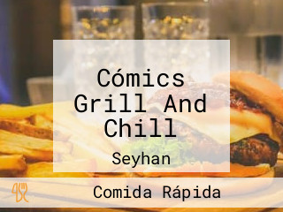 Cómics Grill And Chill