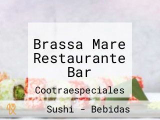 Brassa Mare Restaurante Bar