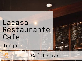 Lacasa Restaurante Cafe