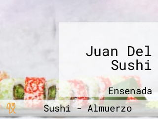 Juan Del Sushi
