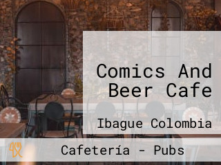 Comics And Beer Cafe