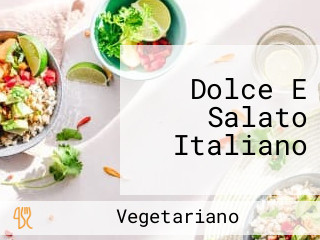 Dolce E Salato Italiano