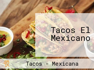 Tacos El Mexicano