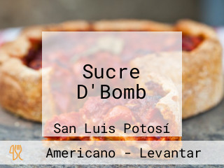 Sucre D'Bomb