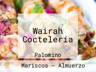 Wairah Coctelería