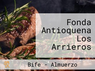 Fonda Antioquena Los Arrieros