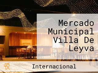 Mercado Municipal Villa De Leyva