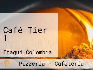 Café Tier 1