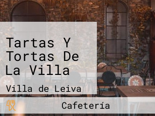 Tartas Y Tortas De La Villa