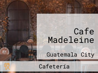 Cafe Madeleine